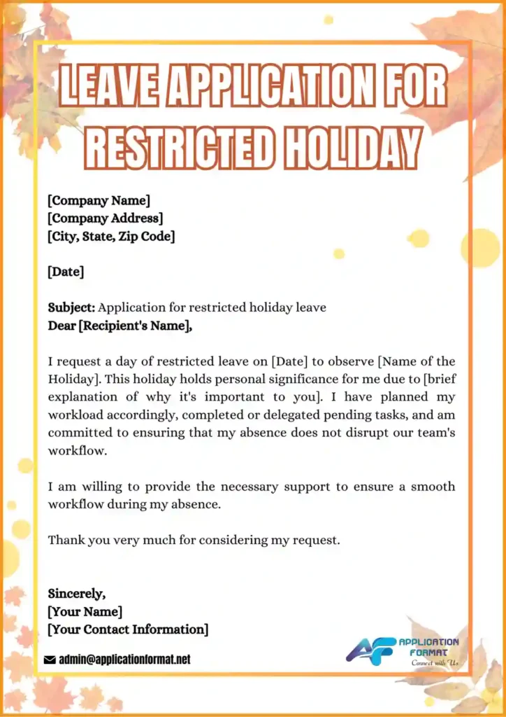 Application for restricted holiday leave