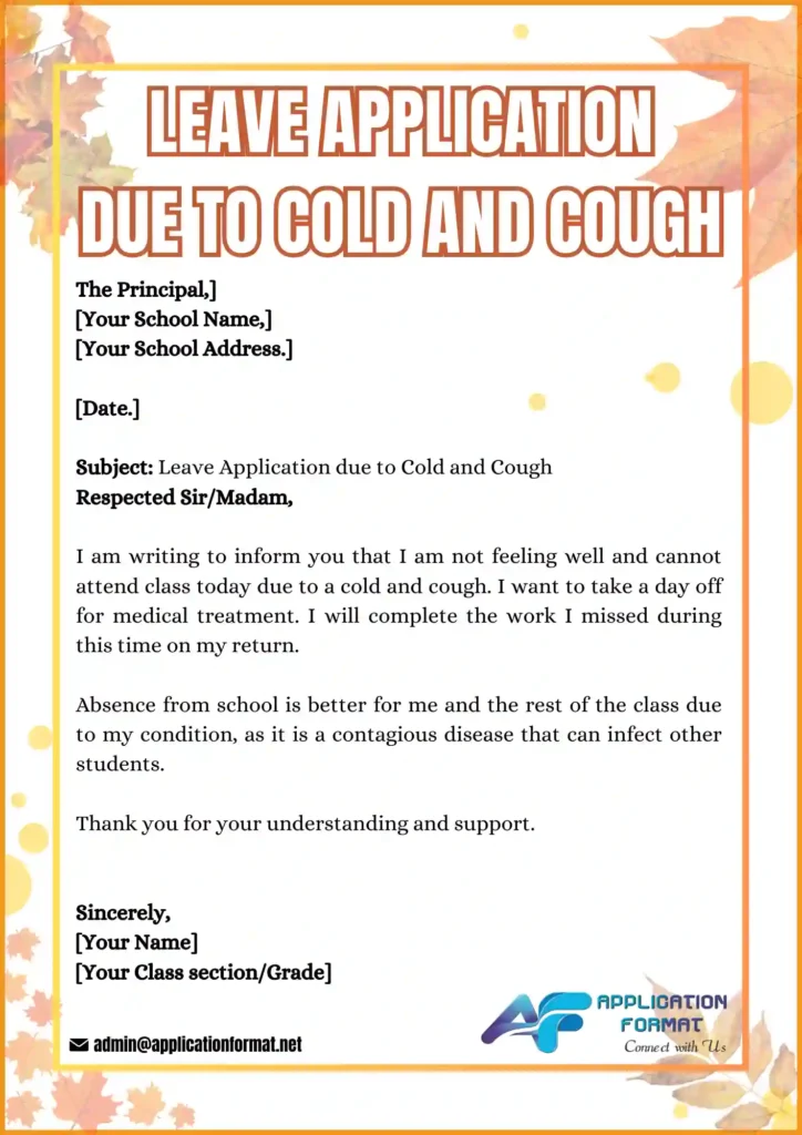 Leave Application due to cold and Cough