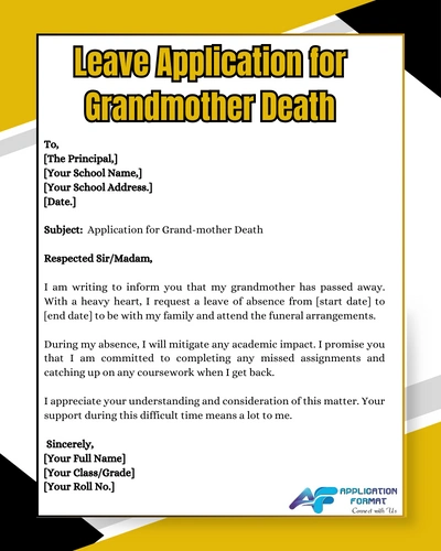 School & College Leave Application: Request for Absence Due to Grandmother's Death