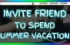 Write a Letter to your Friend to Spend Summer Vacations (Different samples)