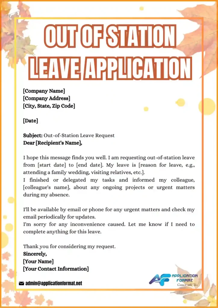 Out Of Station Leave Application