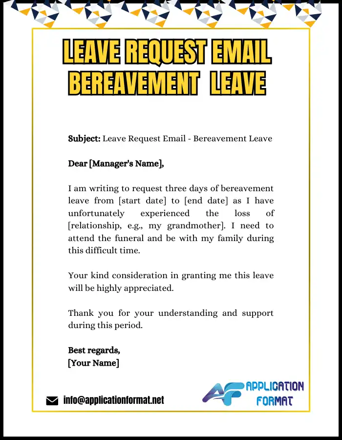 LEAVE REQUEST EMAIL BEREAVEMENT LEAVE Leave Request Email to Manager – Bereavement Leave